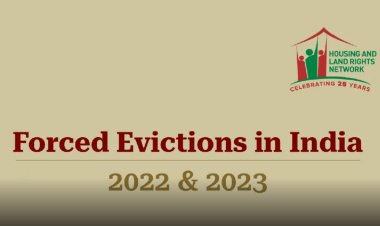 அகதிகளாக்கப்படும் இந்திய உழைக்கும் மக்கள்: அதிர்ச்சியூட்டும் ஆய்வறிக்கை!