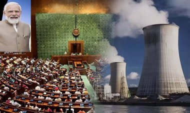 அணுசக்தி துறையை அதானி துரைக்கு தாரை வார்க்கும் சட்டம்!