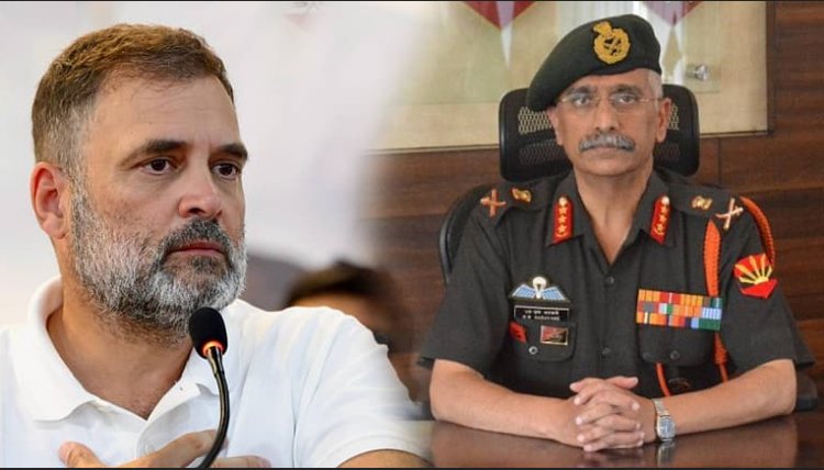 ராகுல் பற்றவைத்த சீன நெருப்பு; நள்ளிரவில் நடந்த உரையாடல்? - நரவானே புத்தகமும், அரசியல் பூகம்பமும்!