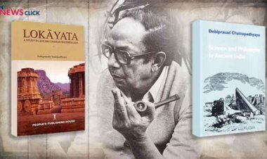இந்தியாவின் பொருள்முதல்வாத தத்துவ மரபை மீட்டெடுத்த தேவிபிரசாத் சட்டோபாத்யாயா